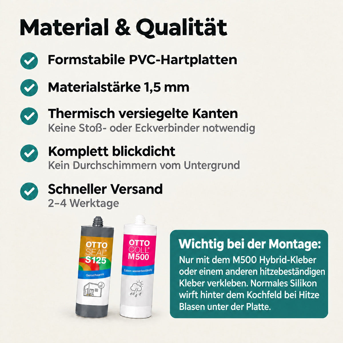 Formstabile PVC-Hartplatte, 1,5 mm stark, blickdicht – Montagehinweis: Küchenrückwand mit M500 Hybrid-Kleber statt Silikon verkleben