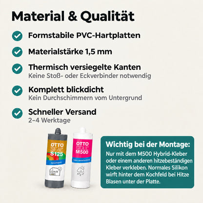 Formstabile PVC-Hartplatte, 1,5 mm stark, blickdicht – Montagehinweis: Küchenrückwand mit M500 Hybrid-Kleber statt Silikon verkleben